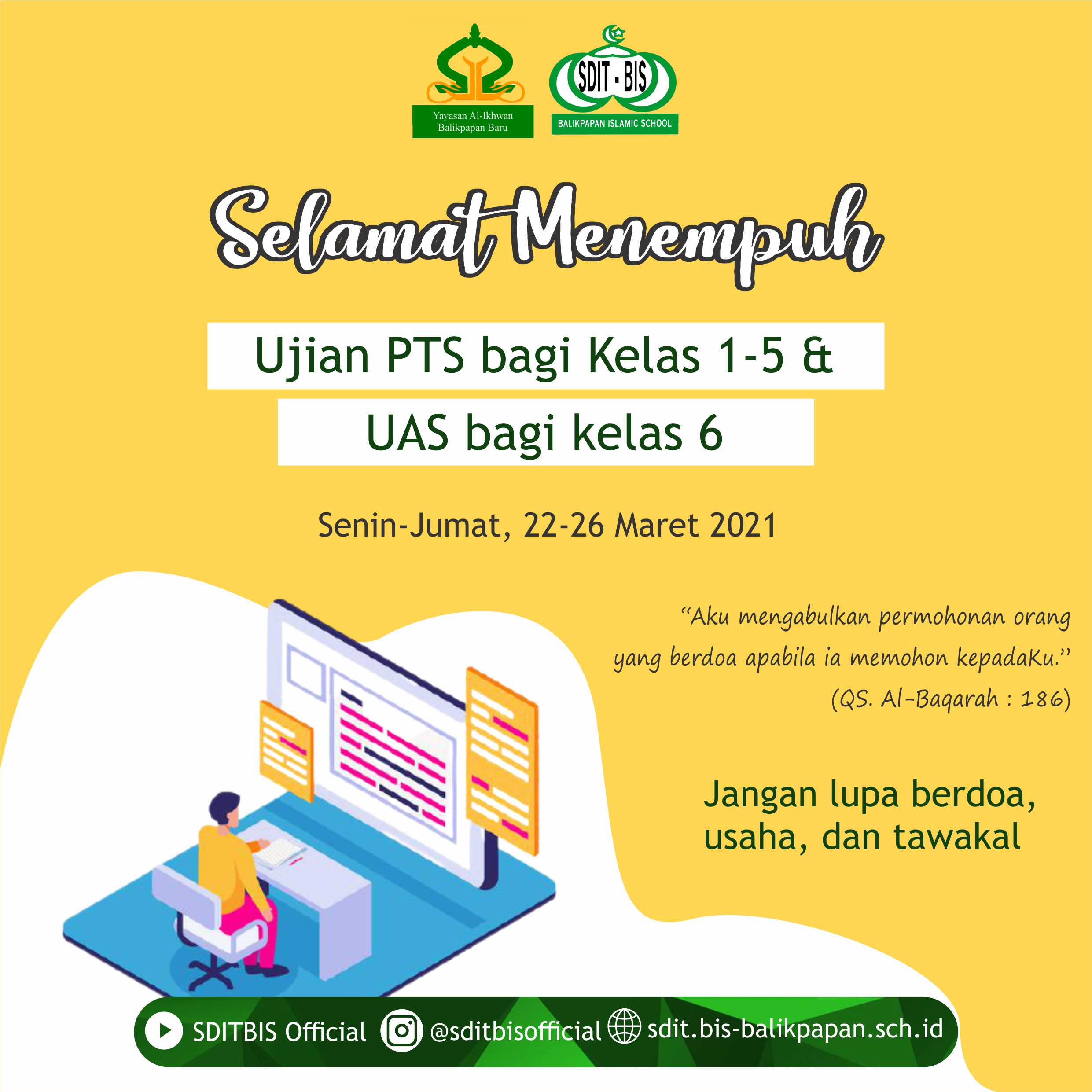 SELAMAT MENEMPUH UJIAN PTS DAN UAS